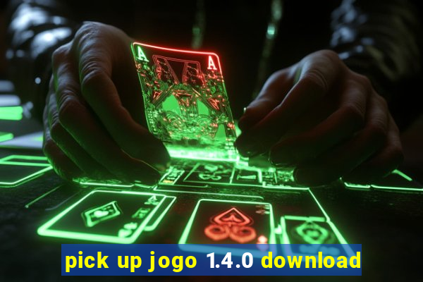 pick up jogo 1.4.0 download